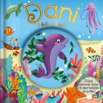 Libro Dani El Delfin Bailarin - Tapa Acolchada 