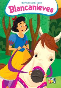 Libro Blancanieves - Tapa Dura - Imprenta Mayúscula- Mis Primeros Cuentos Clasicos
