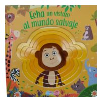 Libro Echa Un Vistazo Al Mundo Salvaje - Con Solapas Y Textura 