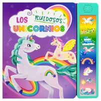 Libro Los Ruidosos Unicornios - Tapa Dura - Libro Con Sonido