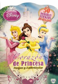 Libro Corazon de Princesa Disney  juegos y actividades 50 stickers de regalo