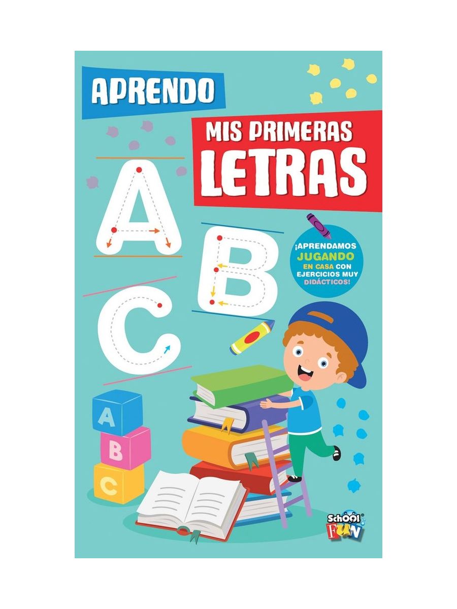 Libro Aprendiendo Mis Primeras Letras - Tapa Blanda