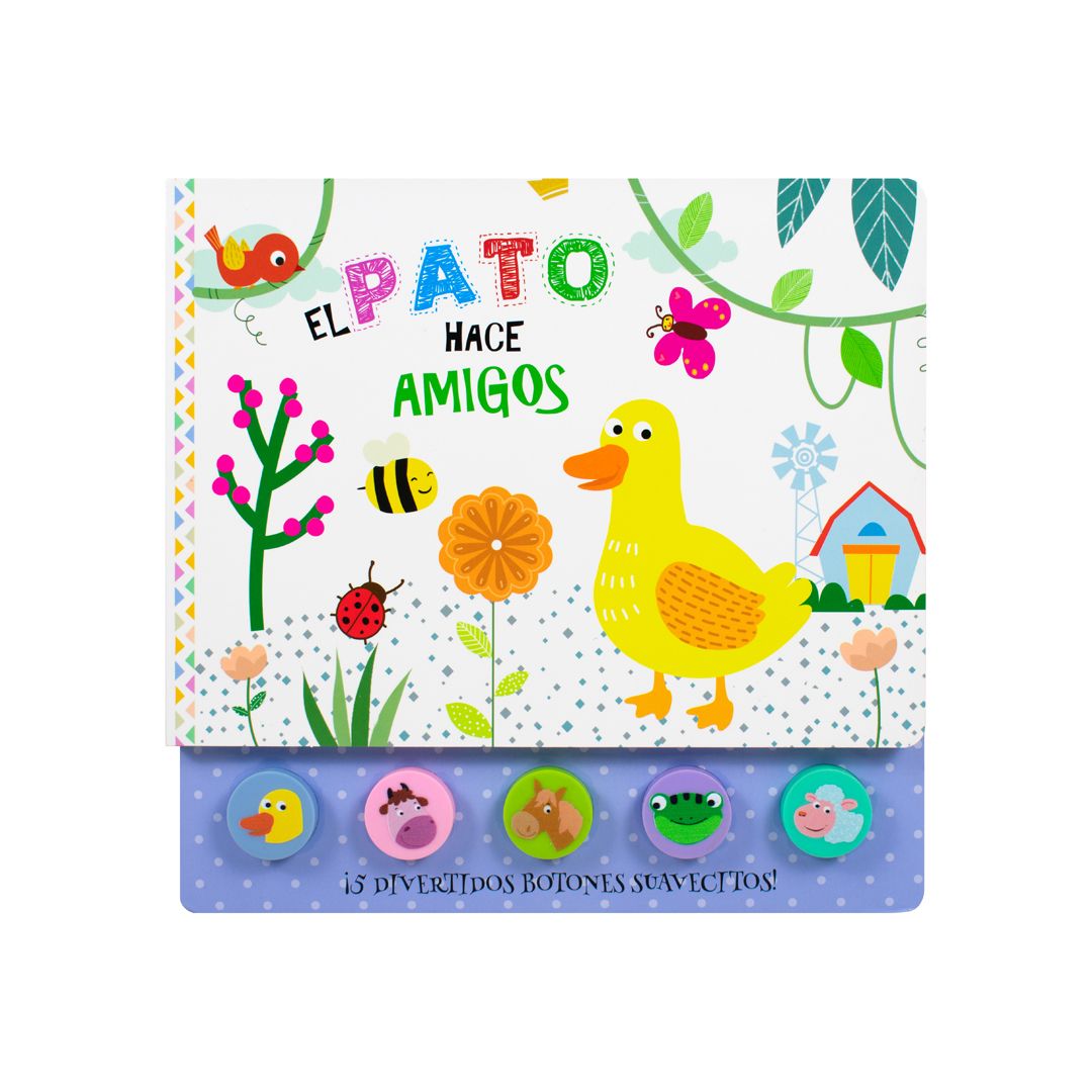 Libro El Pato Hace Amigos - Tapa Dura - Libro Con Sonido