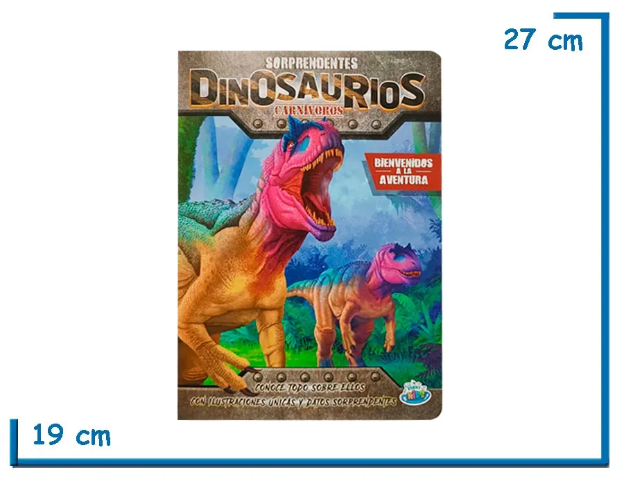 L.SORPRENDENTES DINOSAURIOS CARNIVOROS TAPA DURA